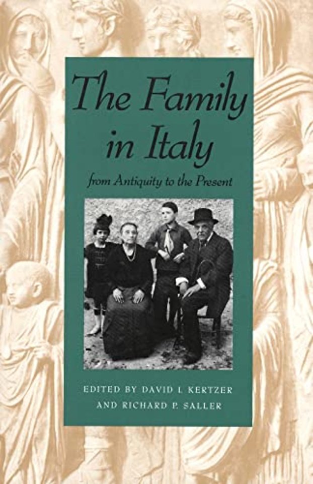 The Family in Italy from Antiquity to the present