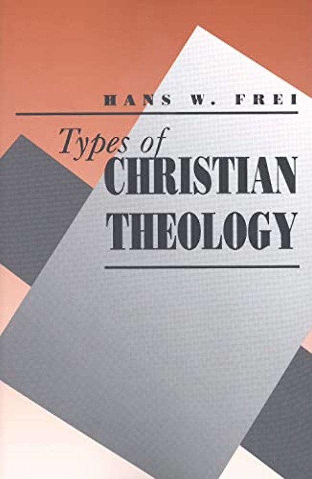 Types of Christian Theology (Paper)