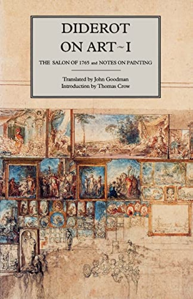 Diderot on Art V 1 – The Salon of 1765 and Notes on Painting