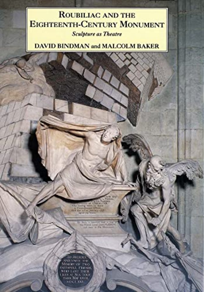 Roubiliac and the Eighteenth-Century Monument