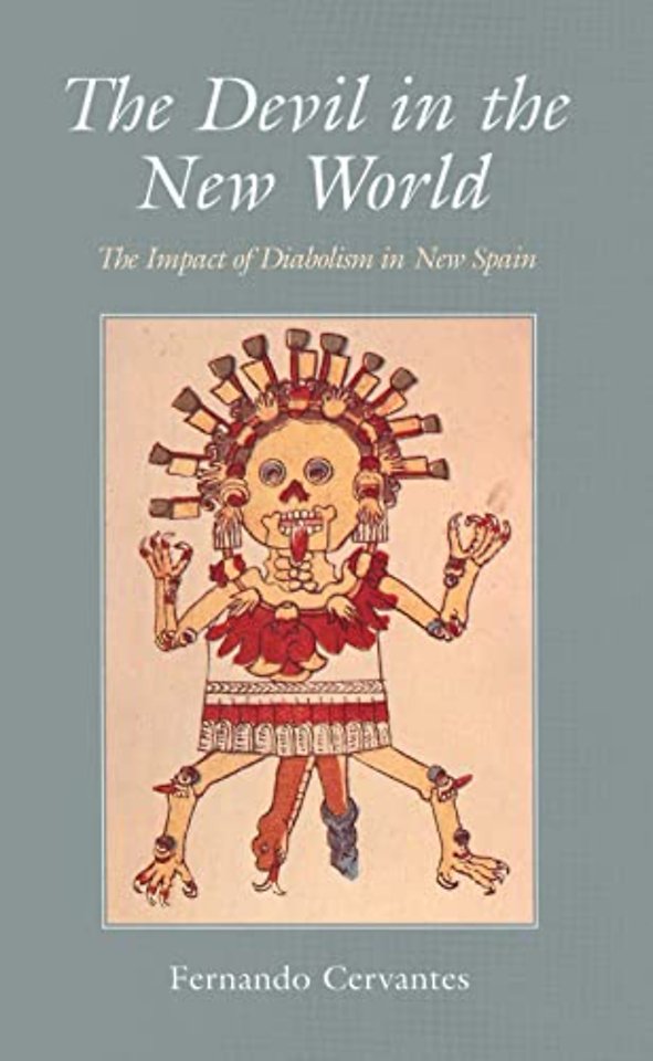 The Devil in The New World – The Impact of Diabolism in New Spain
