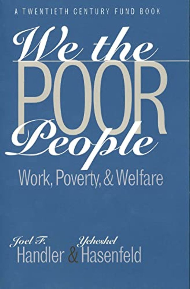 We the Poor People – Work, Poverty & Welfare (Paper)