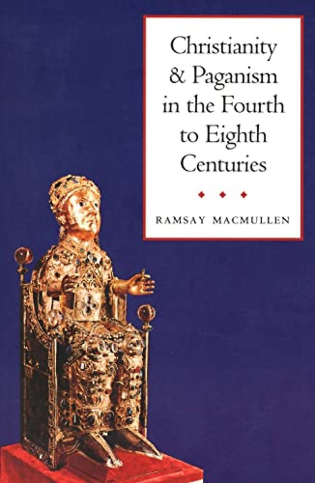 Christianity & Paganism in the Fourth to Eighth Centuries (Paper)