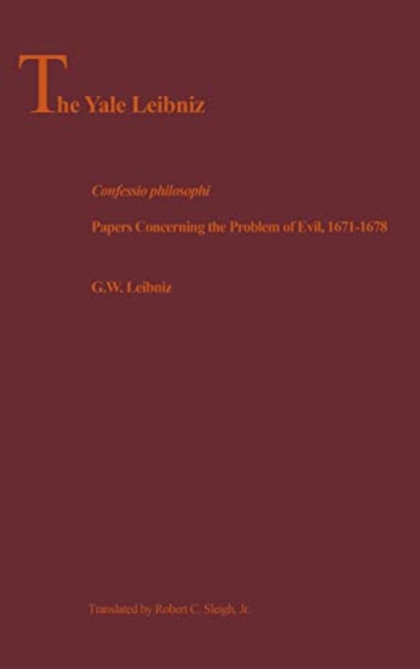 Confession Philosophi and Papers Concerning the Problem of Evil, 1671–1678