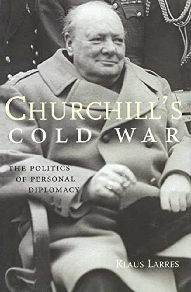 Churchill’s Cold War