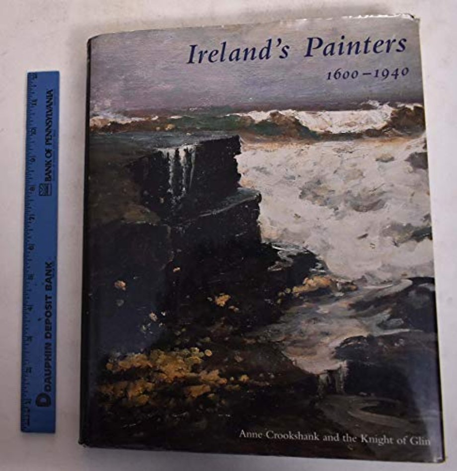 Ireland’s Painters, 1600-1940