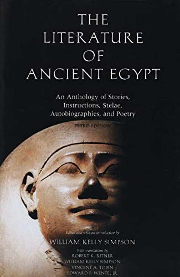 The Literature of Ancient Egypt – An Anthology of Stories, Instructions and Poetry 3e and Poetry