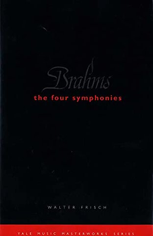 Brahms – The Four Symphonies