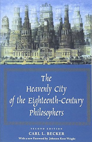 The Heavenly City of the Eighteenth–Century Philosophers
