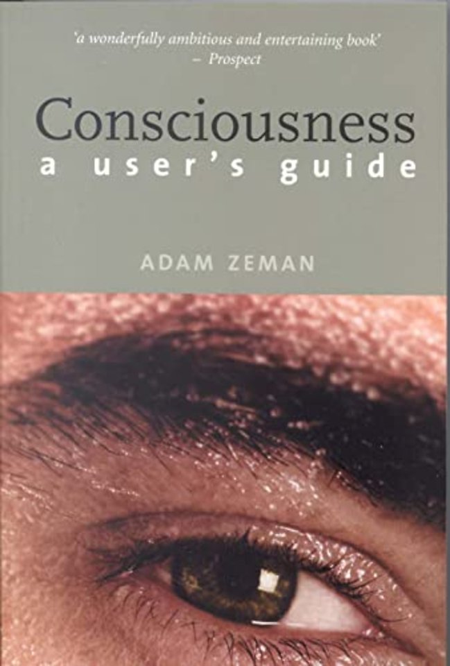 Consciousness – A User`s Guide