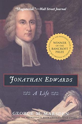 Jonathan Edwards – A Life