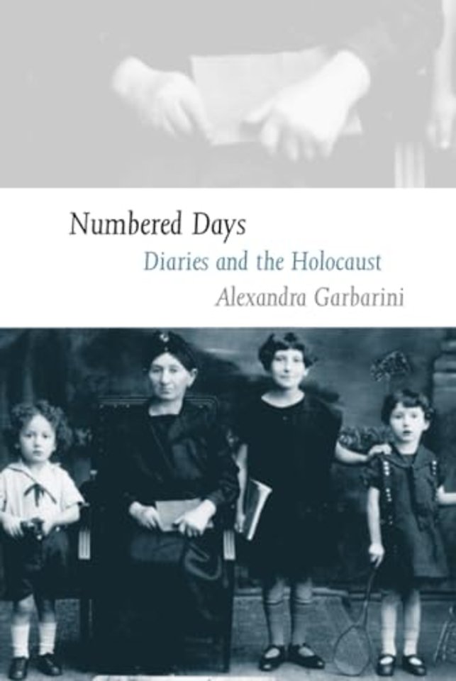 Numbered Days – Diaries and the Holocaust