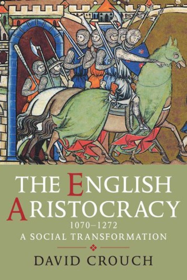 The English Aristocracy 1070–1272