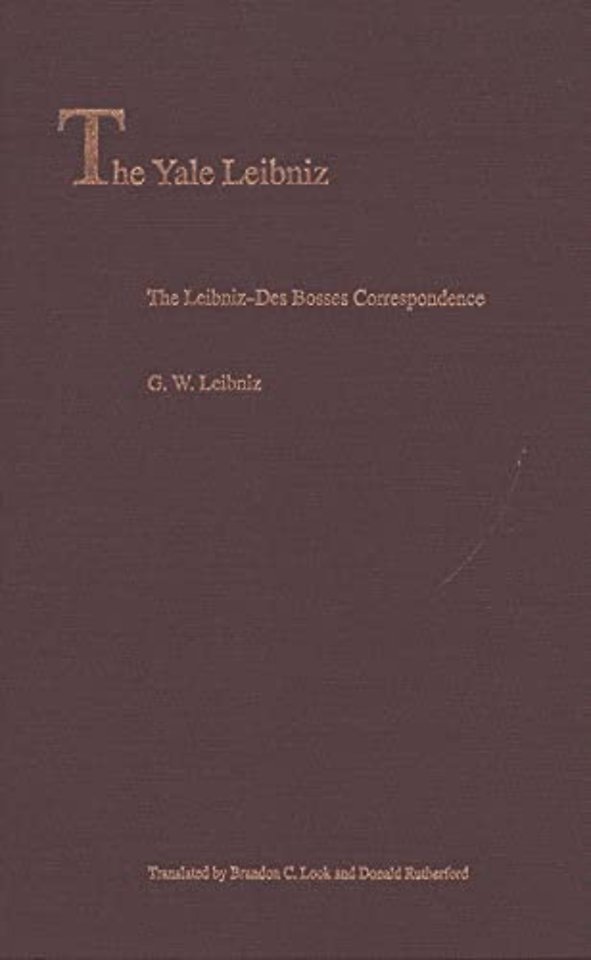 The Leibniz–Des Bosses Correspondence