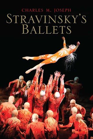 Stravinsky′s Ballets