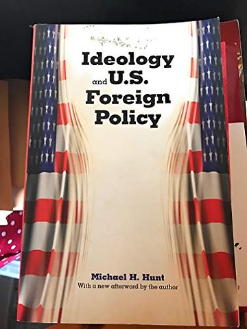Ideology and U.S. Foreign Policy