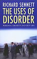 The Uses Of Disorder – Personal Identity and City Life