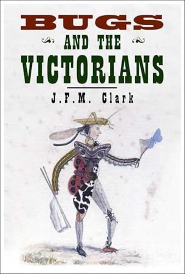 Bugs And The Victorians