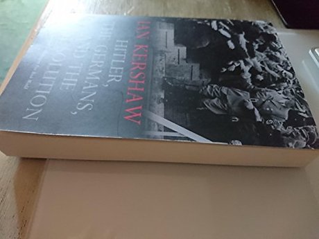 Hitler, the Germans and the Final Solution