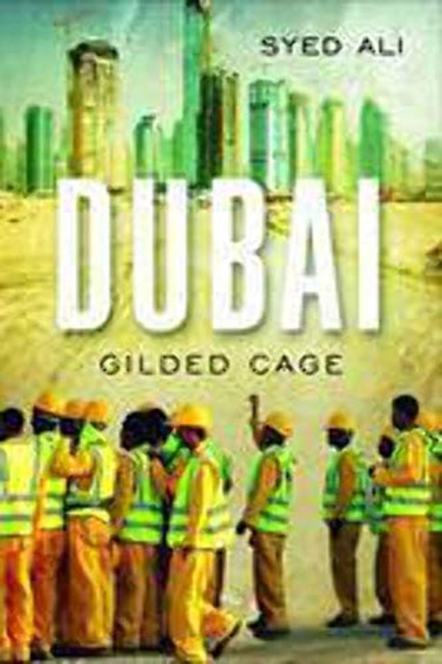 Dubai – Gilded Cage