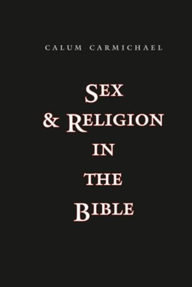 Sex and Religion in the Bible