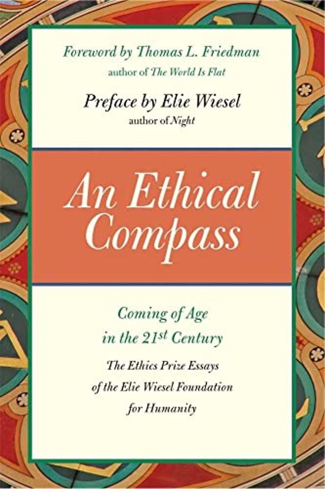 An Ethical Compass – Coming of Age in the 21st Century