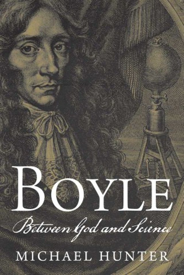 Boyle – Between God and Science