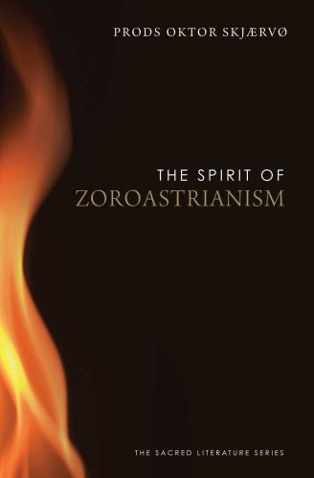 The Spirit of Zoroastrianism