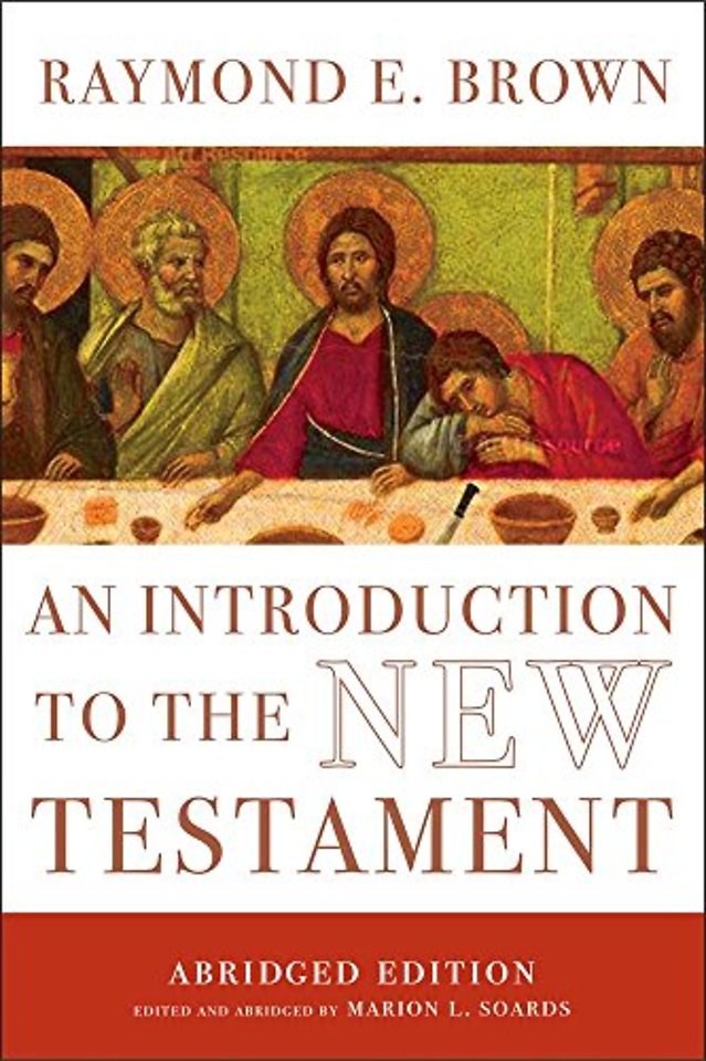 An Introduction to the New Testament – The Abridged Edition
