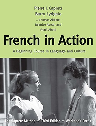 Capretz French – A Beginning Course in Language and Culture: The Capretz Method, Workbook, Part 2