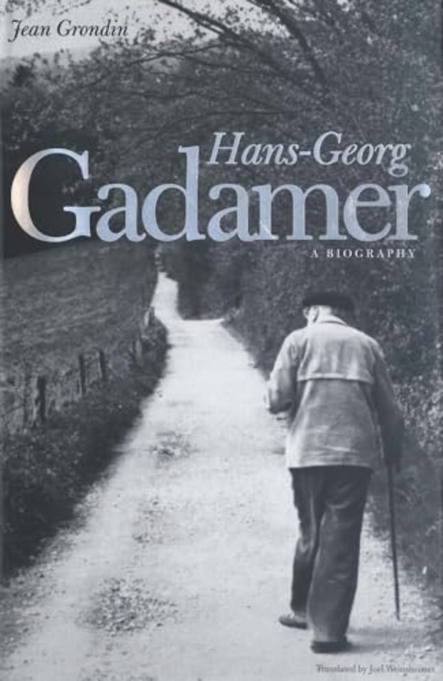 Hans–Georg Gadamer – A Biography