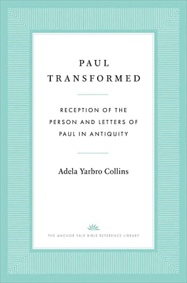 Paul Transformed