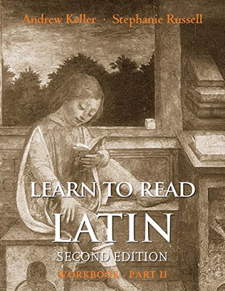 Learn to Read Latin – Workbook – Part 2 2e
