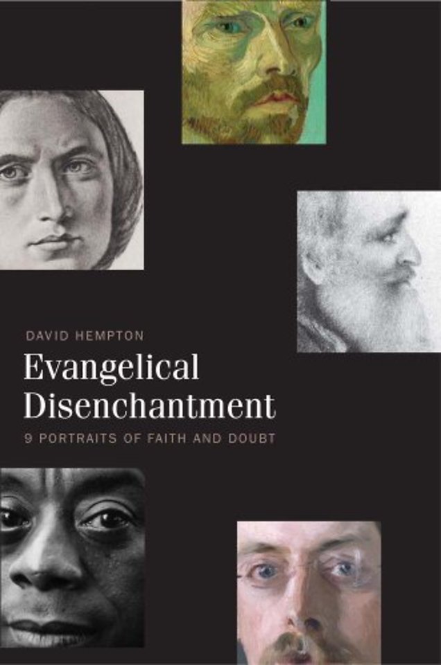 Evangelical Disenchantment – Nine Portraits of Faith and Doubt