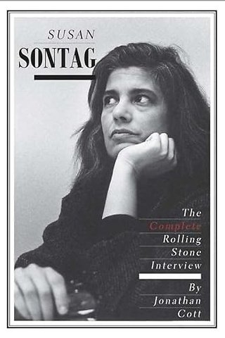 Susan Sontag – The Complete Rolling Stone Interview