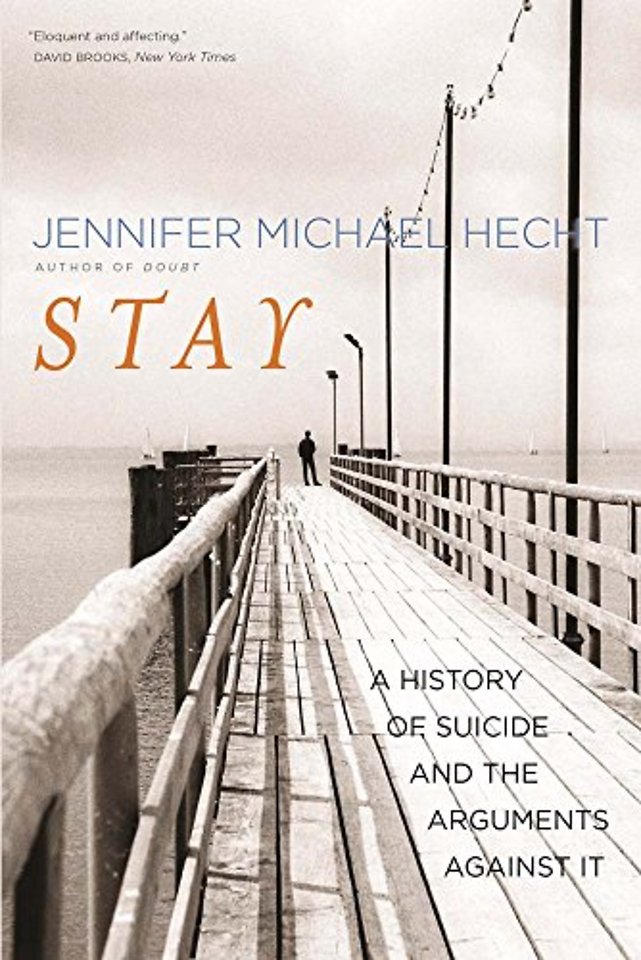 Stay – A History of Suicide and the Philosophies Against It