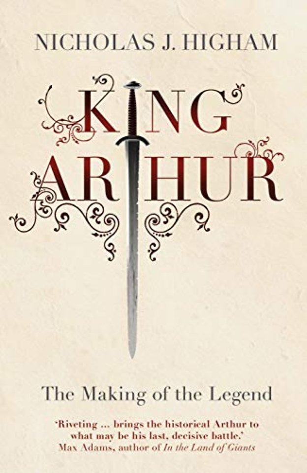 King Arthur – The Making of the Legend