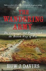 The Wandering Army – The Campaigns that Transformed the British Way of War
