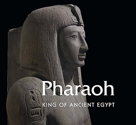 Pharaoh – King of Ancient Egypt