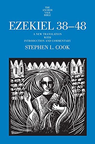 Ezekiel 38–48 – A New Translation with Introduction and Commentary