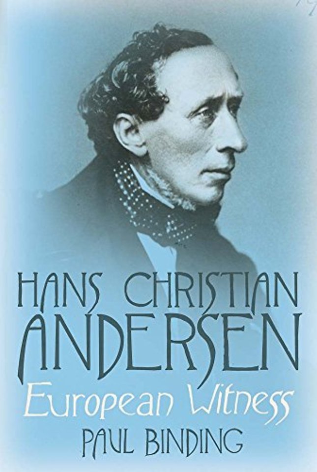 Hans Christian Andersen – European Witness