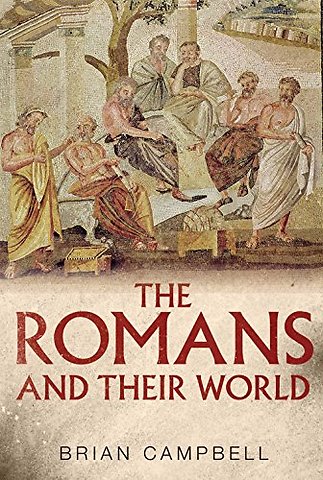 The Romans and Their World – A Short Introduction