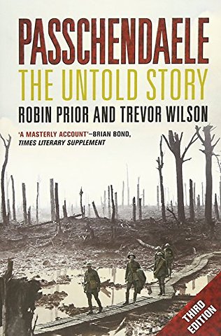 Passchendaele – The Untold Story