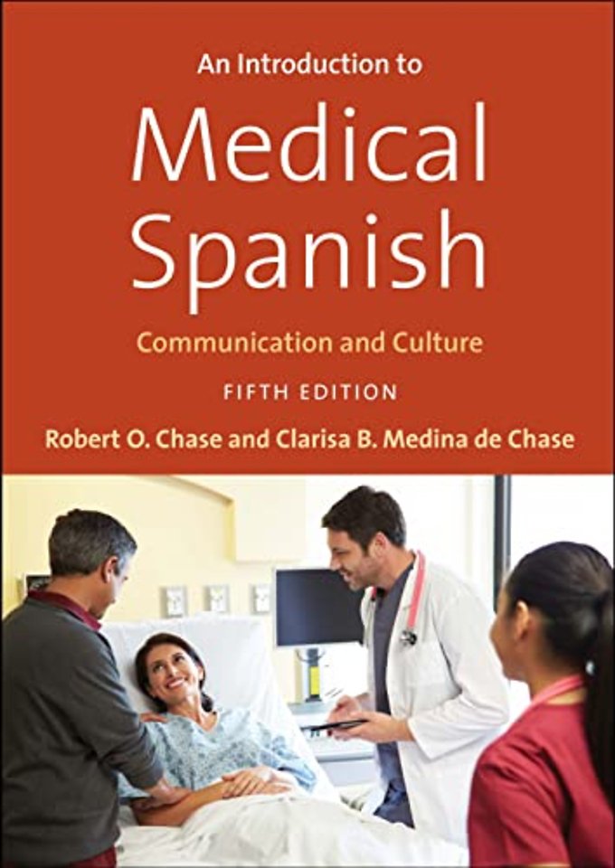 An Introduction to Medical Spanish – Communication and Culture