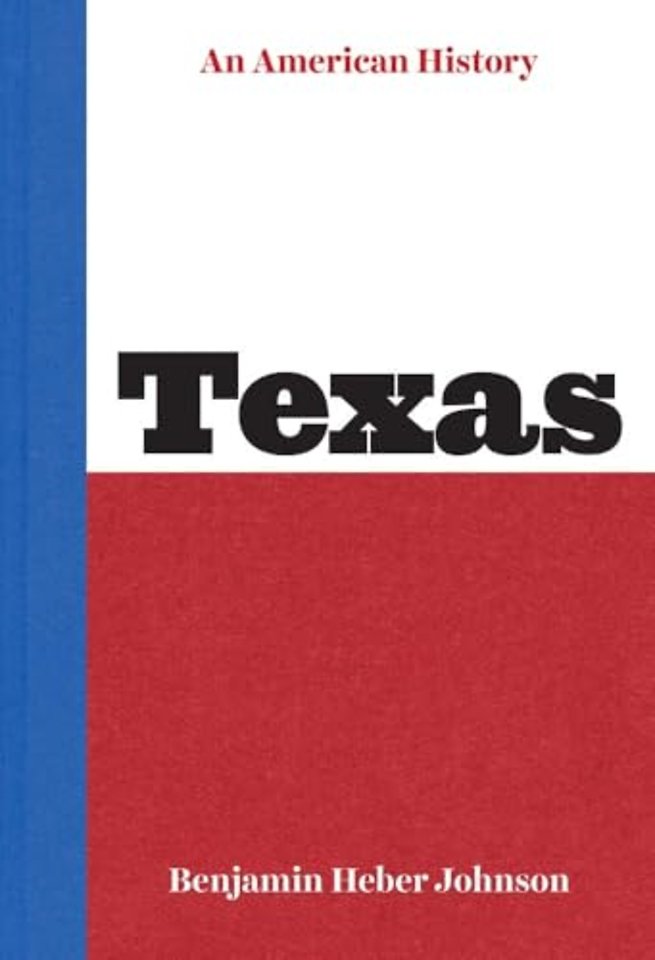 Texas – An American History