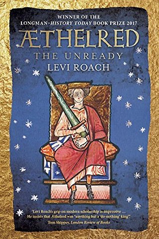 Ethelred – The Unready