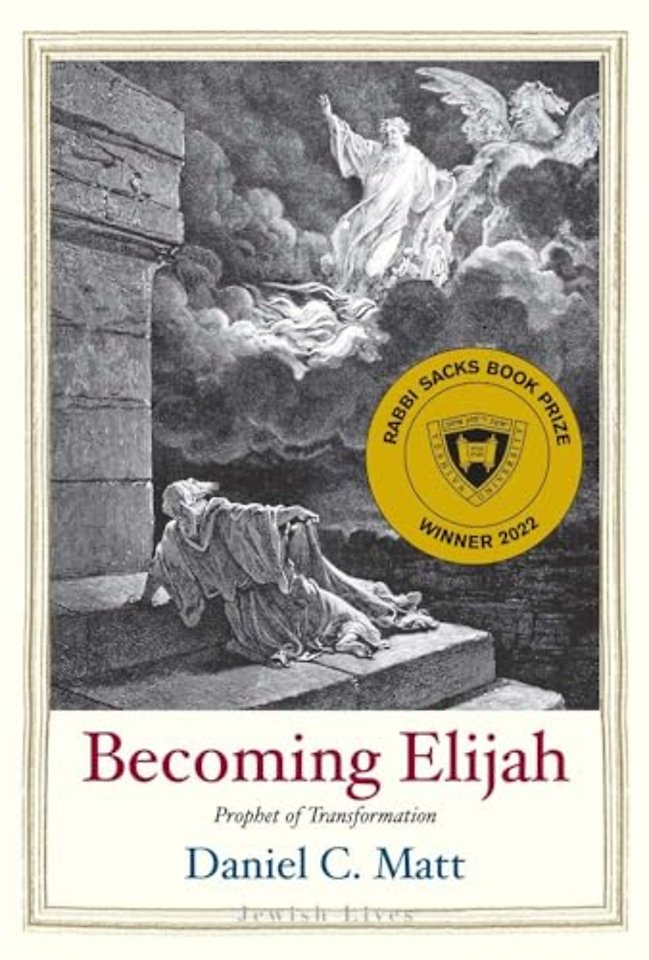 Becoming Elijah – Prophet of Transformation