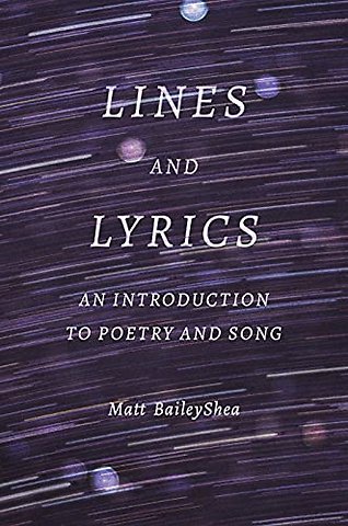 Lines and Lyrics – An Introduction to Poetry and Song