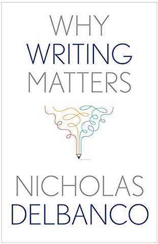 Why Writing Matters