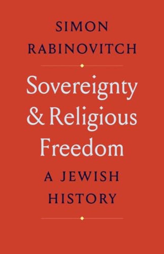 Sovereignty and Religious Freedom – A Jewish History